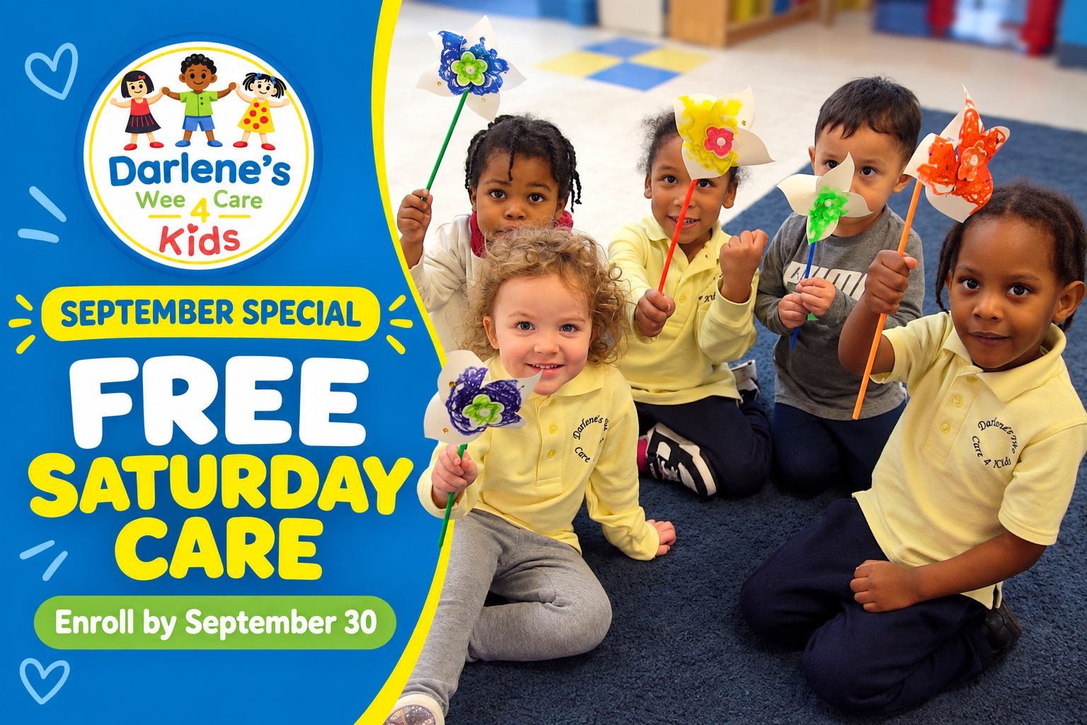 September Special: Free Saturday Care. Enroll by September 30.